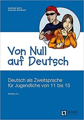 Von Null auf Deutsch: Deutsch als Zweitsprache fr Jugendliche von 11 bis 15 - фото книги