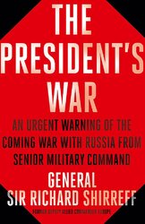 War With Russia: An urgent warning about the immediate threat from Russia - фото обкладинки книги