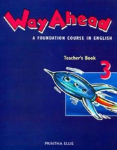Way ahead: Teacher's Book 3 : A Foundation Course in English - фото обкладинки книги