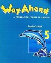Way ahead: Teacher's Book 5 : A Foundation Course in English - фото обкладинки книги