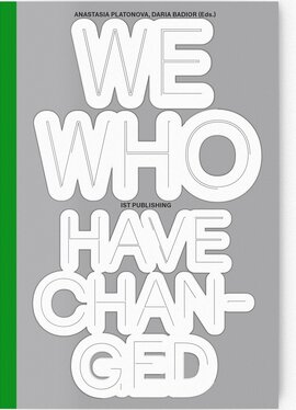We Who Have Changed - фото книги