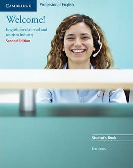 Welcome! Student's Book : English for the Travel and Tourism Industry - фото книги