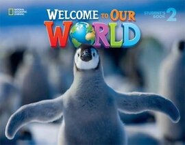 Welcome to Our World 2: British English - фото книги