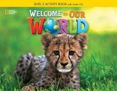 Welcome to Our World 3: Activity Book with Audio CD - фото обкладинки книги
