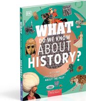 What Do We Know About History? - фото обкладинки книги