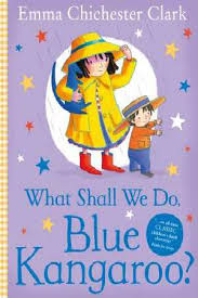 What Shall We Do, Blue Kangaroo? - фото книги