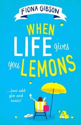 When Life Gives You Lemons - фото обкладинки книги