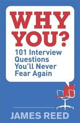 Why You? 101 Interview Questions You'll Never Fear Again - фото обкладинки книги