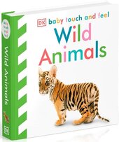 Wild Animals (DK Touch and Feel) - фото обкладинки книги