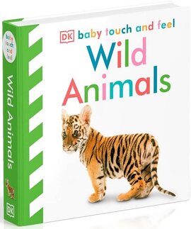 Wild Animals (DK Touch and Feel) - фото книги