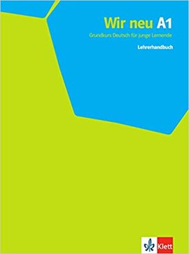 Wir neu: Lehrerhandbuch A1 - фото книги