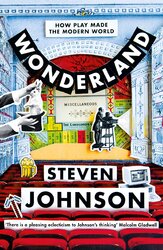 Wonderland. How Play Made the Modern World - фото обкладинки книги