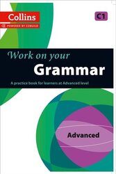 Work On Your Grammar: Advanced (C1) - фото обкладинки книги