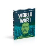 World War I: The Definitive Visual History (DK Definitive Visual Histories - фото обкладинки книги