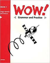 WOW!: Grammar & Practice Book Level 1 : Window on the World - фото обкладинки книги