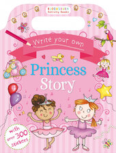 Write Your Own Princess Story - фото обкладинки книги