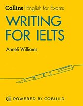 Writing for IELTS. Collins English for Exams 2nd Edition - фото обкладинки книги