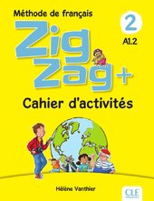 ZigZag+ 2 Cahier Activites - фото обкладинки книги