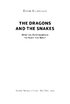 Дракони і змії. Еволюція ворогів Заходу та майбутні загрози - фото 3