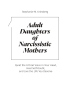Дорослі доньки нарцисичних матерів - фото 3