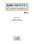 Bon Voyage! A1-A2 Livre + DVD - фото 2