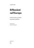 Роздуми про Європу. Вибрані статті про суспільство, економіку й політику - фото 3
