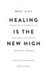 Healing Is the New High. Посібник із подолання емоційних потрясінь і здобуття свободи - фото 2