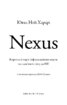 Nexus : A Brief History of Information Networks from the Stone Age to AI - фото 2